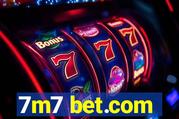 7m7 bet.com