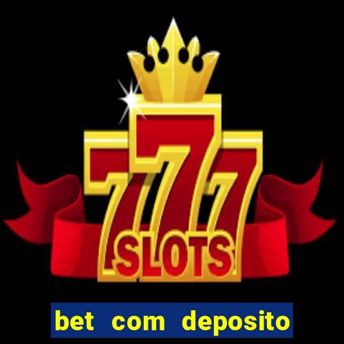 bet com deposito de 1 real