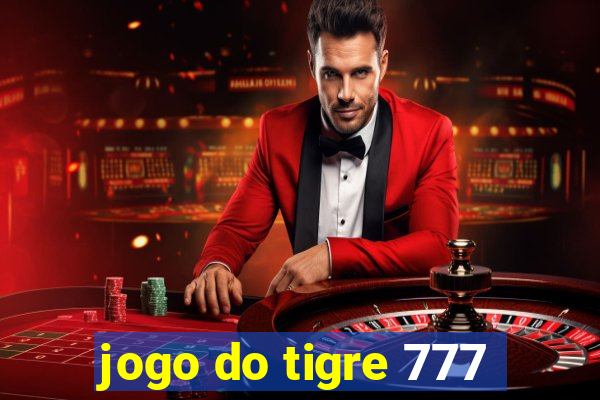 jogo do tigre 777