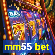 mm55 bet