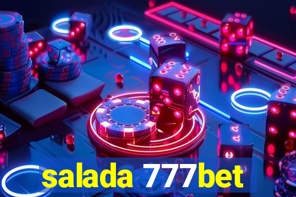 salada 777bet