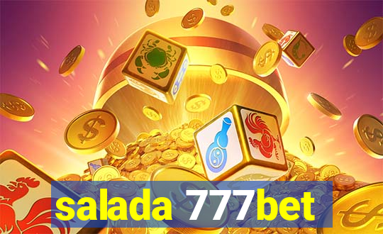 salada 777bet