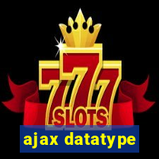 ajax datatype