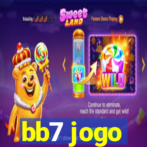 bb7 jogo