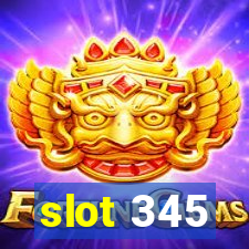 slot 345