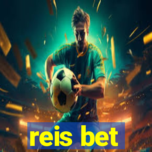 reis bet