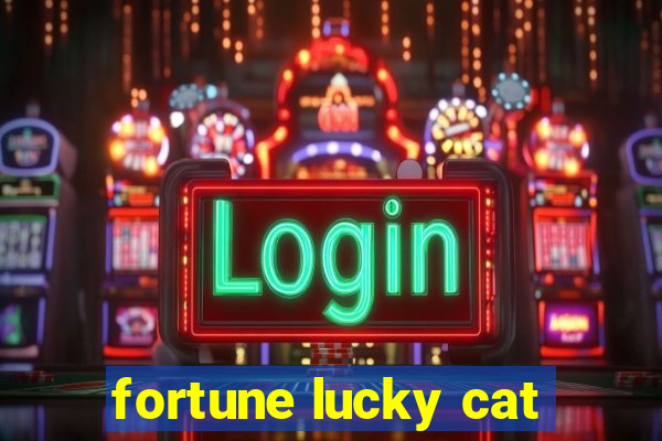 fortune lucky cat