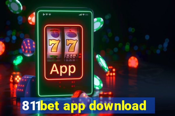 811bet app download