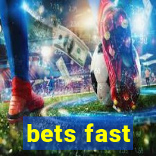 bets fast