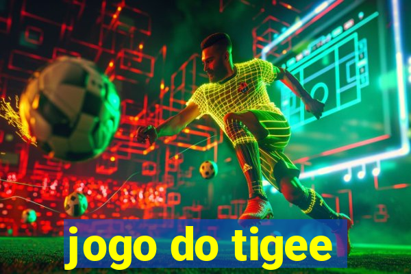 jogo do tigee