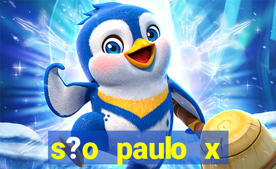 s?o paulo x fortaleza onde assistir