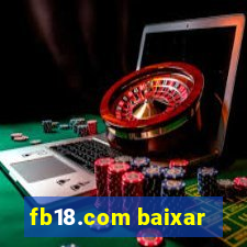 fb18.com baixar