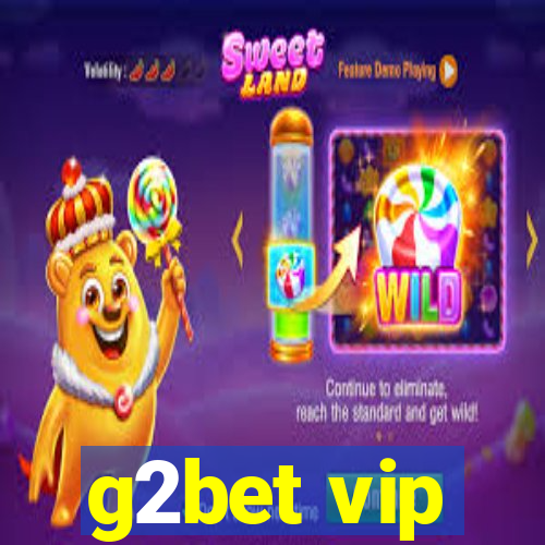 g2bet vip