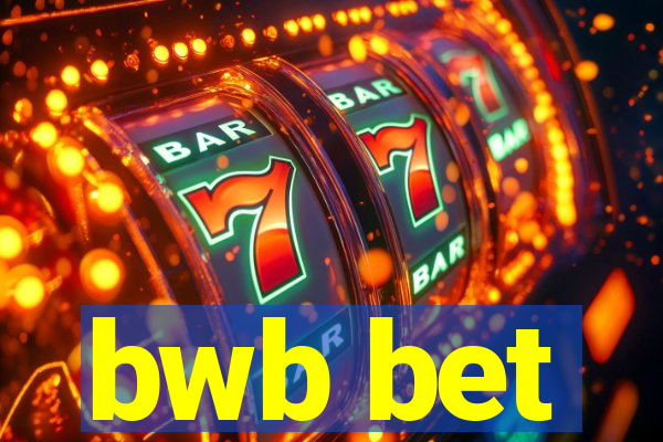 bwb bet