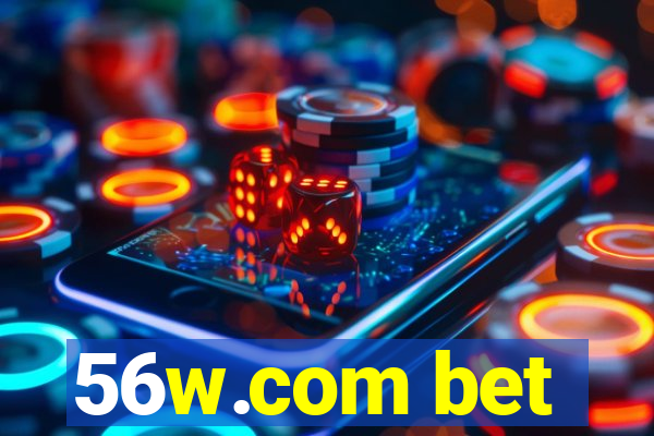 56w.com bet