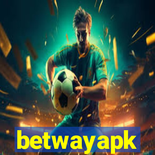 betwayapk