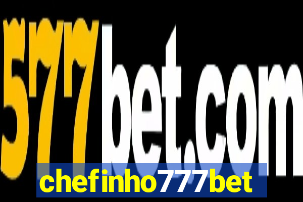 chefinho777bet