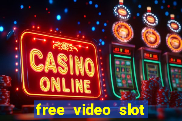 free video slot games online