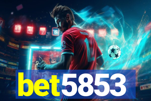 bet5853