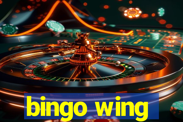 bingo wing