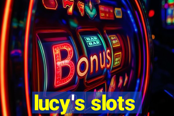 lucy's slots