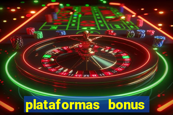 plataformas bonus de cadastro