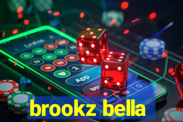 brookz bella