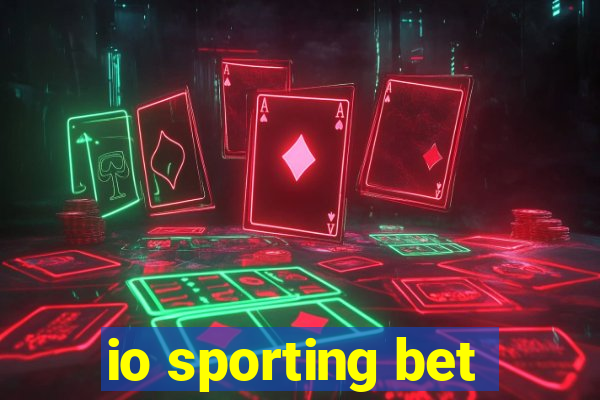 io sporting bet