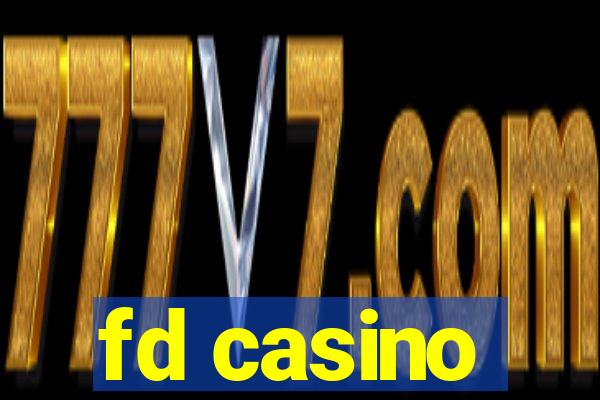 fd casino