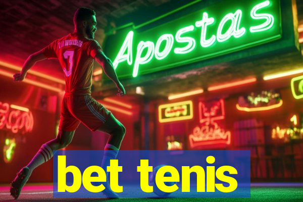 bet tenis