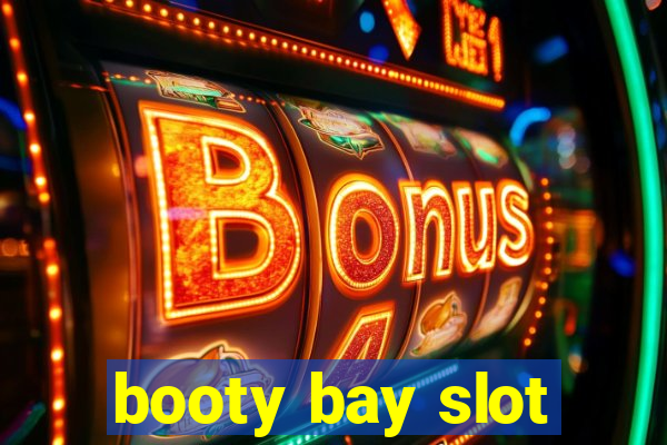 booty bay slot