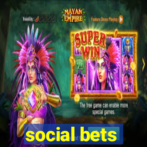 social bets