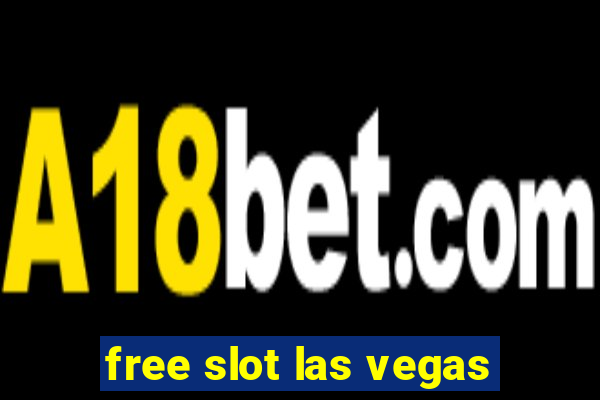 free slot las vegas