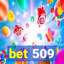 bet 509