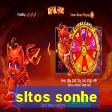 sltos sonhe