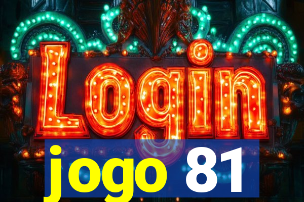 jogo 81