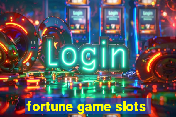 fortune game slots