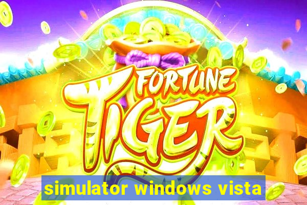 simulator windows vista