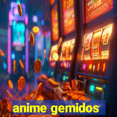 anime gemidos