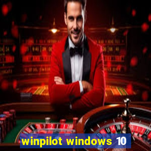 winpilot windows 10