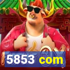 5853 com