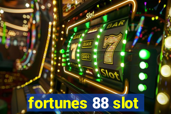 fortunes 88 slot