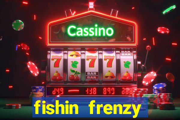 fishin frenzy scratchcard online slot