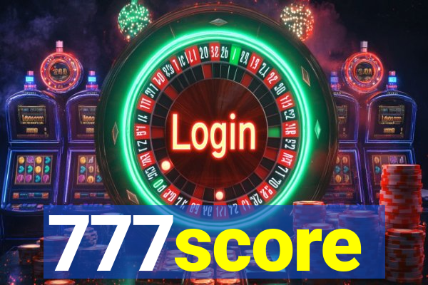 777score