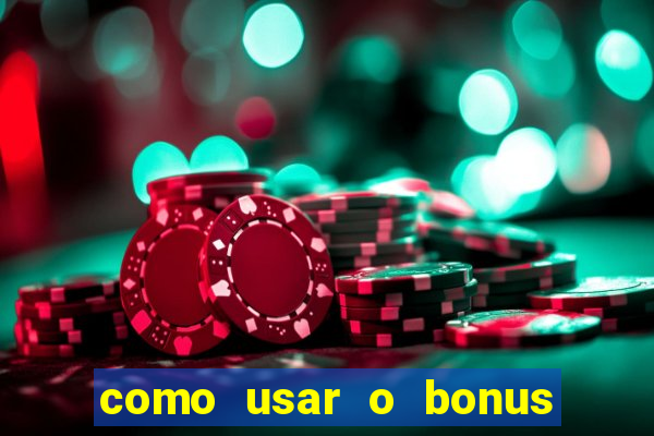 como usar o bonus cassino da 1win