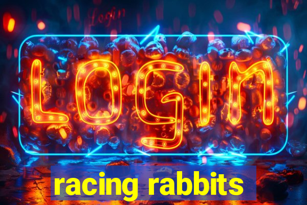 racing rabbits