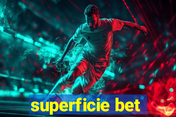 superficie bet