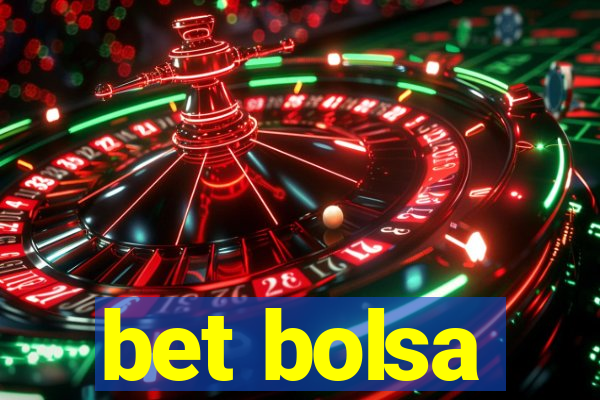 bet bolsa