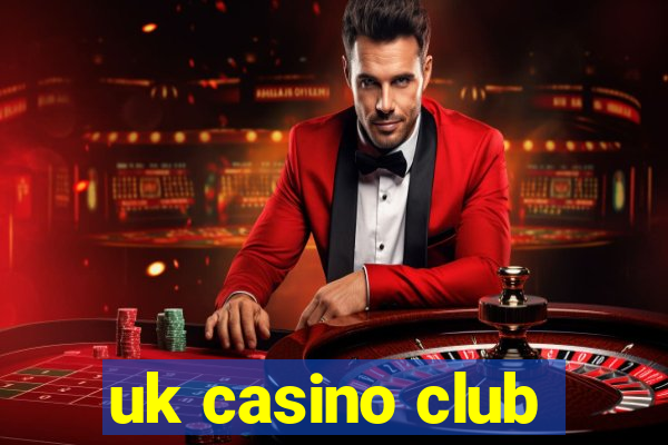 uk casino club