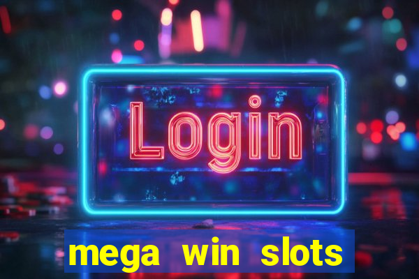 mega win slots slots 777 india online